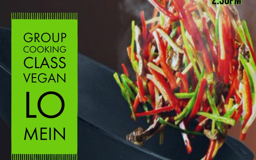 Group Cooking Class: Vegan Lo Mein